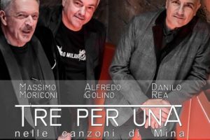 “Tre per una”, l’omaggio a Mina di ‘Danilo Rea Trio’: il cd è prodotto da Massimiliano Pani