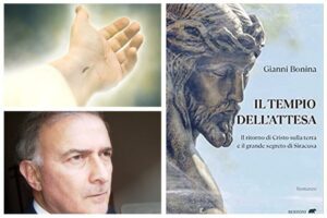 Libri, il ritorno di Cristo e il grande segreto di Siracusa nel romanzo “Il tempio dell’attesa” di Gianni Bonina