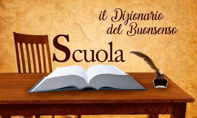 Il Dizionario del Buonsenso: Scuola, ricordarsi di imparare insegnando