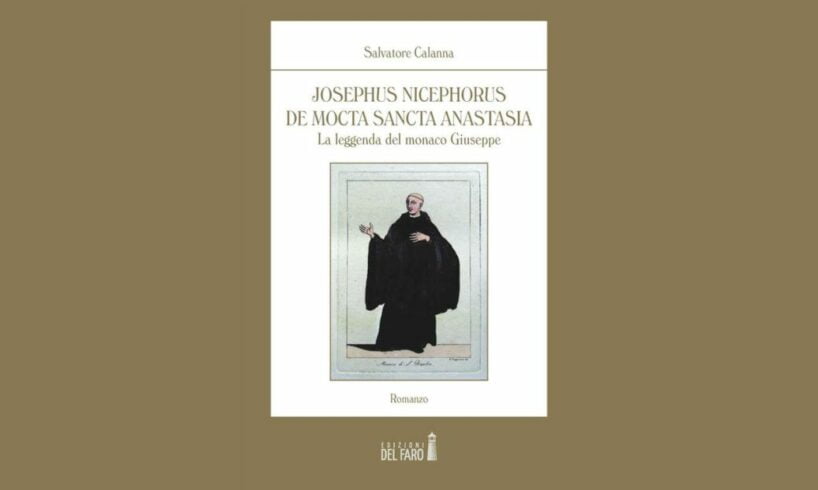 Motta S. Anastasia, sabato si presenta il libro sulla leggenda del monaco Giuseppe: l’autore è Salvatore Calanna