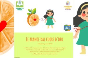 Sicilia, le ‘arance dal cuore d’oro’ aiutano la Cardiochirurgia pediatrica dell’ospedale di Taormina: in vendita il 14 in quattro mercati siciliani